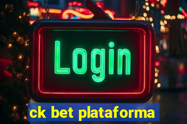 ck bet plataforma